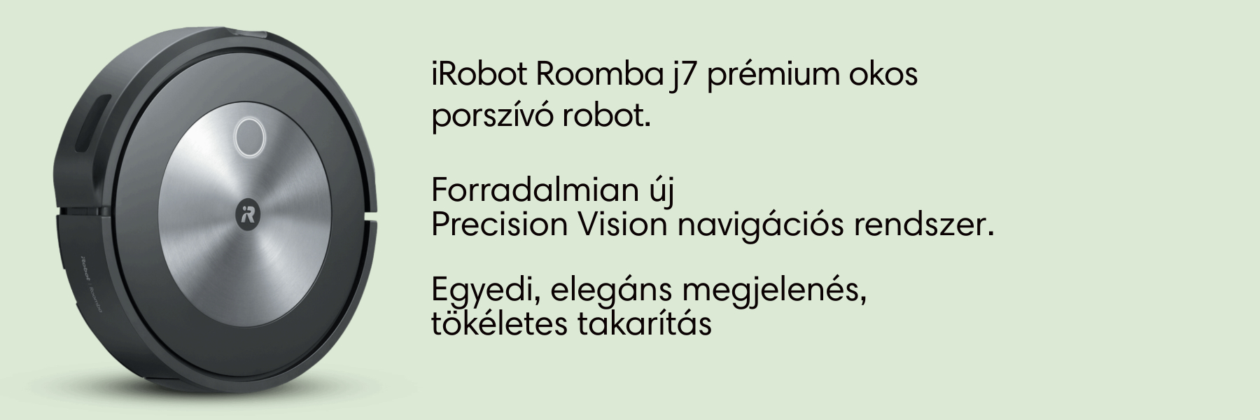 iRobot Roomba j7 robotporszívó